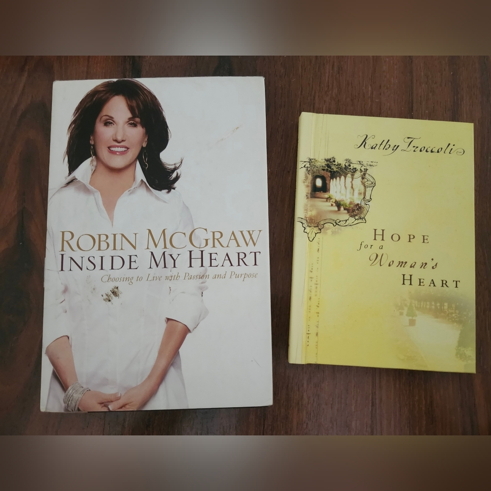 2 Books Robin McGraw "Inside My Heart" Kathy Troccoli "Hope For A Woman's Heart"
